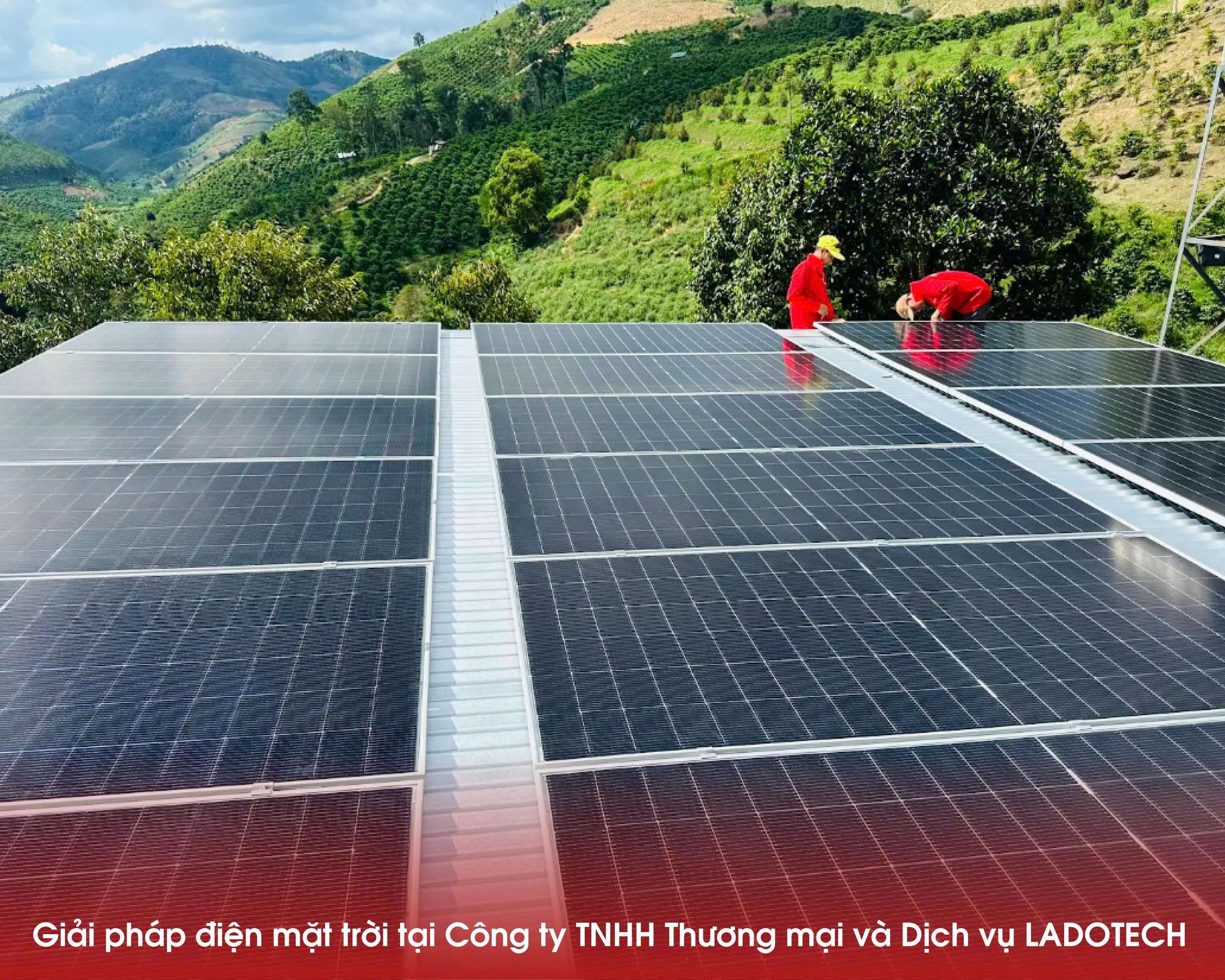Giải pháp điện mặt trời tại Công ty TNHH Thương mại và Dịch vụ LADOTECH